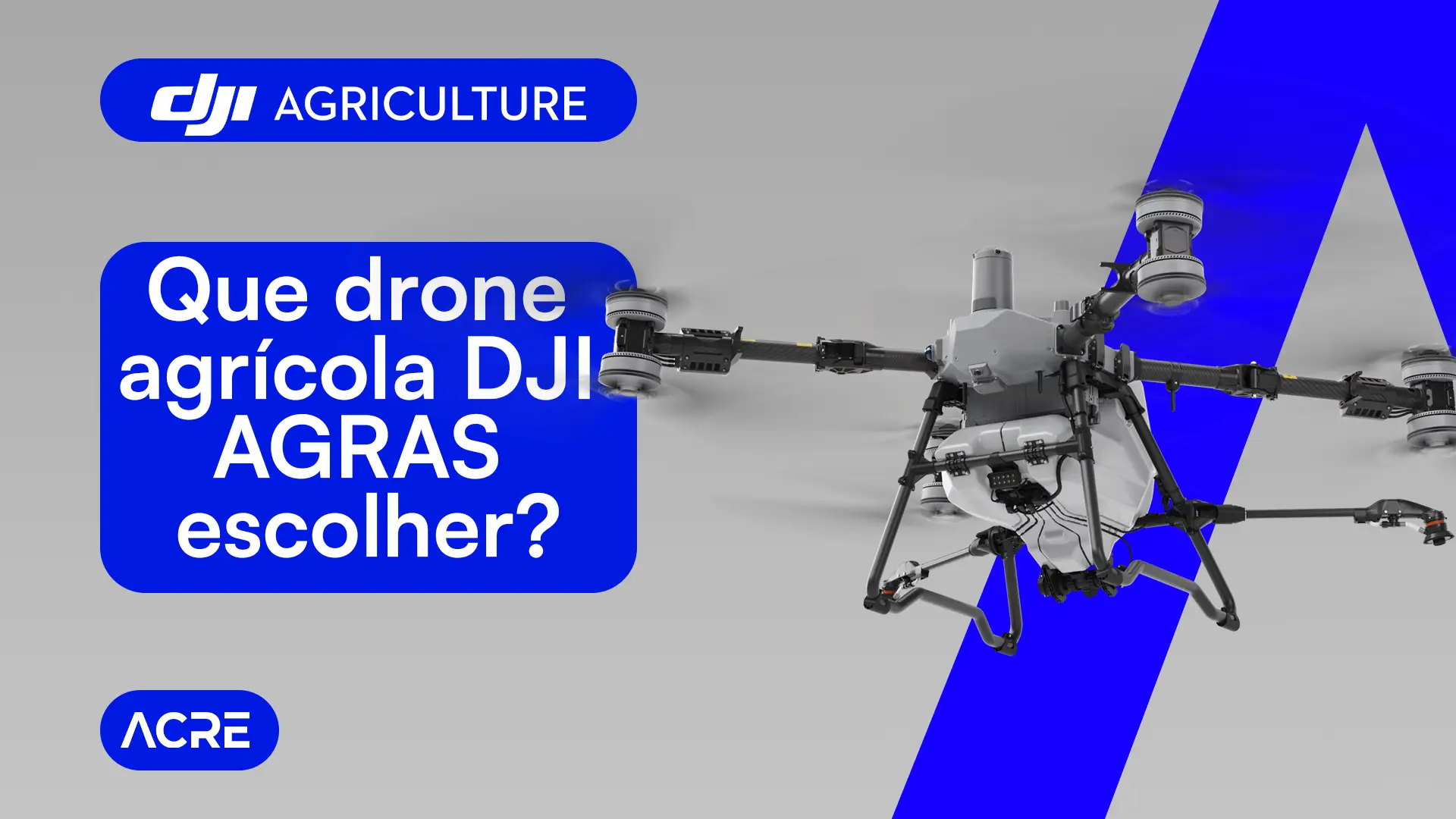 Que drone agrícola DJI AGRAS escolher consoante a sua cultura: T100, T70P, T50 ou T25P