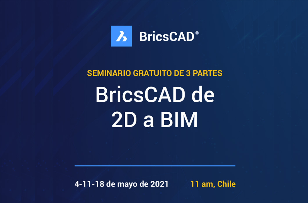 Seminario BricsCAD de 2D a BIM