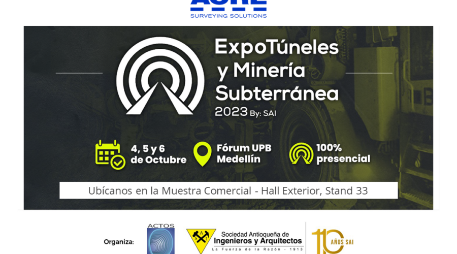 ExpoTúneles y Minería Subterránea 2023 by:SAI. Te contamos sobre nuestra participación