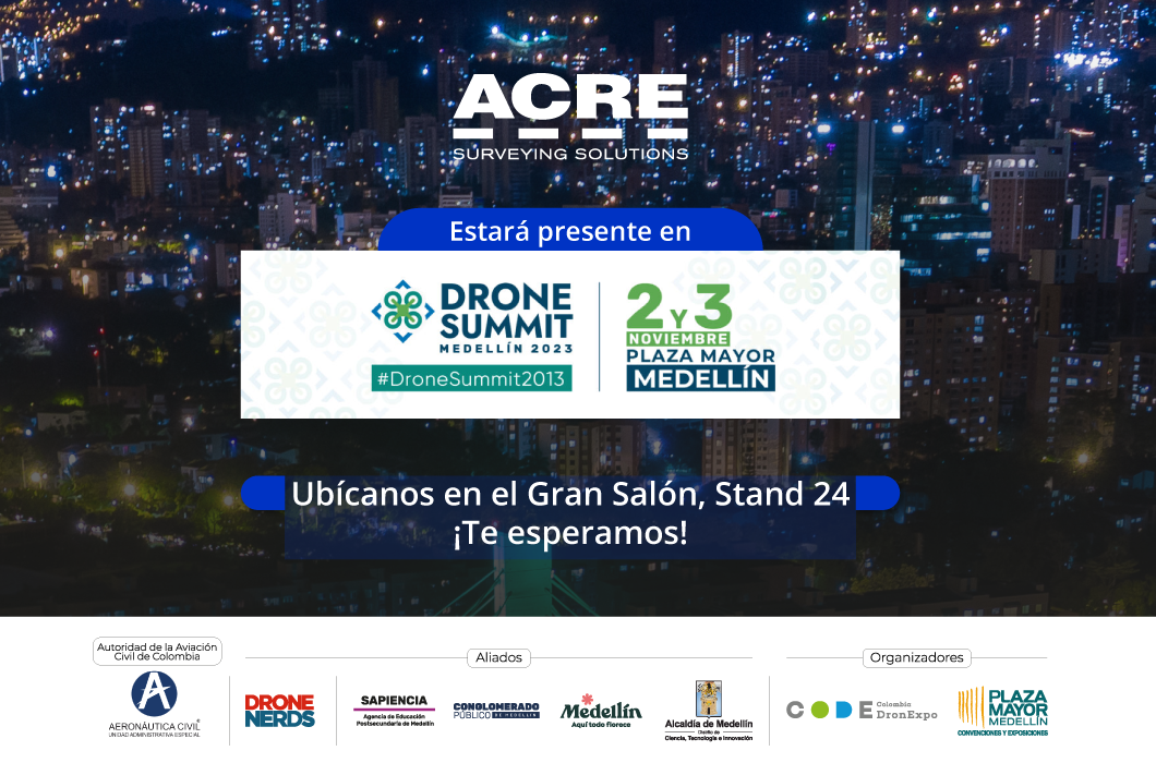 GRUPO ACRE: Impulsando la innovación y tecnología en Drone Summit 2023