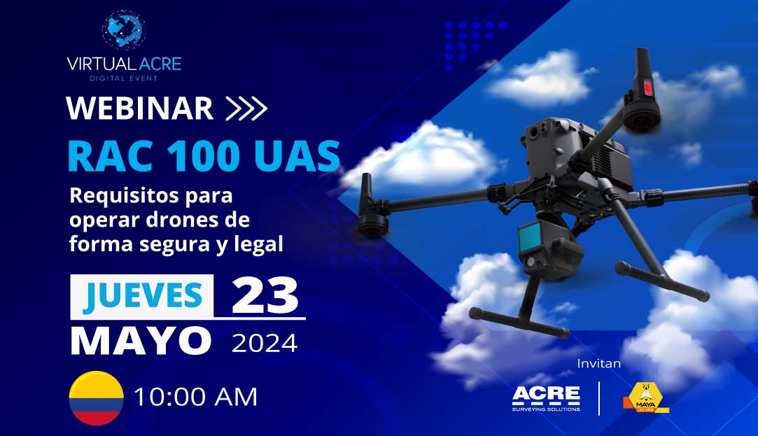 Webinar “RAC 100: Requisitos para operar UAS drones de forma segura y legal” – Grabación Disponible